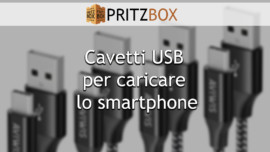 Copertina dell'articolo "Cavetti USB per caricare lo smartphone"