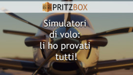 Copertina dell'articolo "Simulatori di volo: li ho provati tutti!"