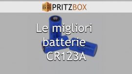 Copertina dell'articolo "Le migliori batterie CR123A"